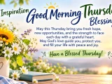 Inspiration Good Morning Thursday Blessings for a Blessed Day