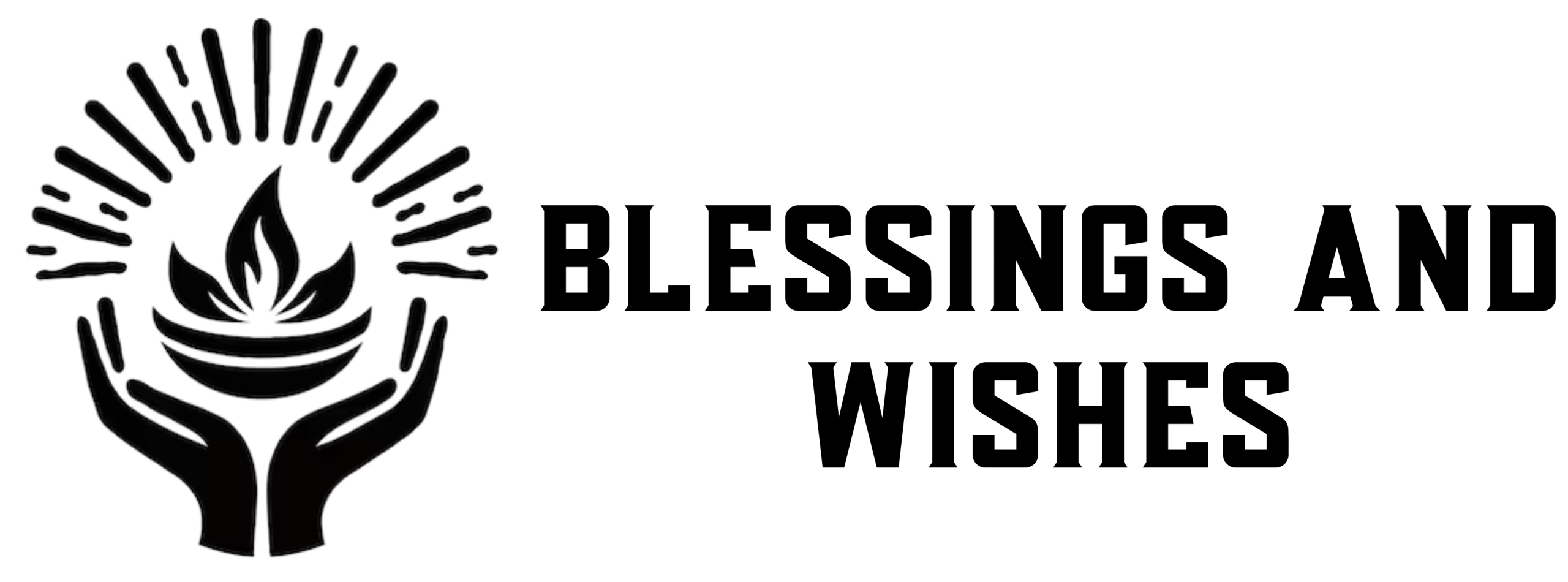 Blessings And Wishes