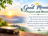 Good Morning Prayers and Blessings for a Blessed Day